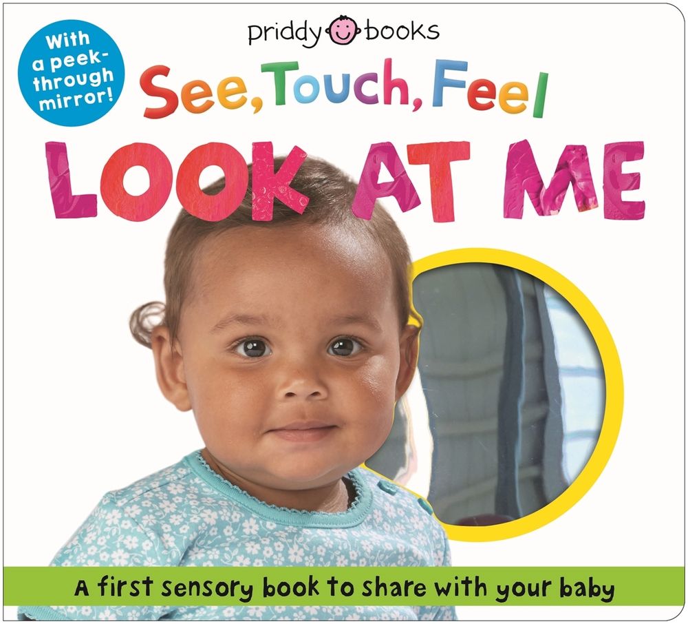 See, Touch, Feel Look At Me by Roger Priddy - ISBN: 9781916745292