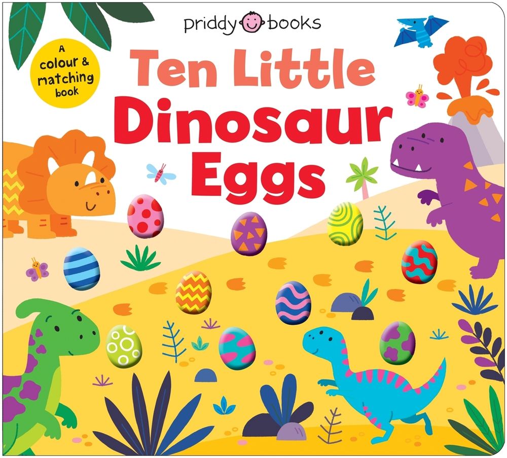 Ten Little Dinosaur Eggs by Roger Priddy - ISBN: 9781916745360