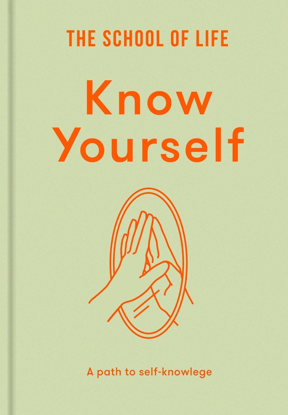 Know Yourself by The School of Life - ISBN: 9781916753457