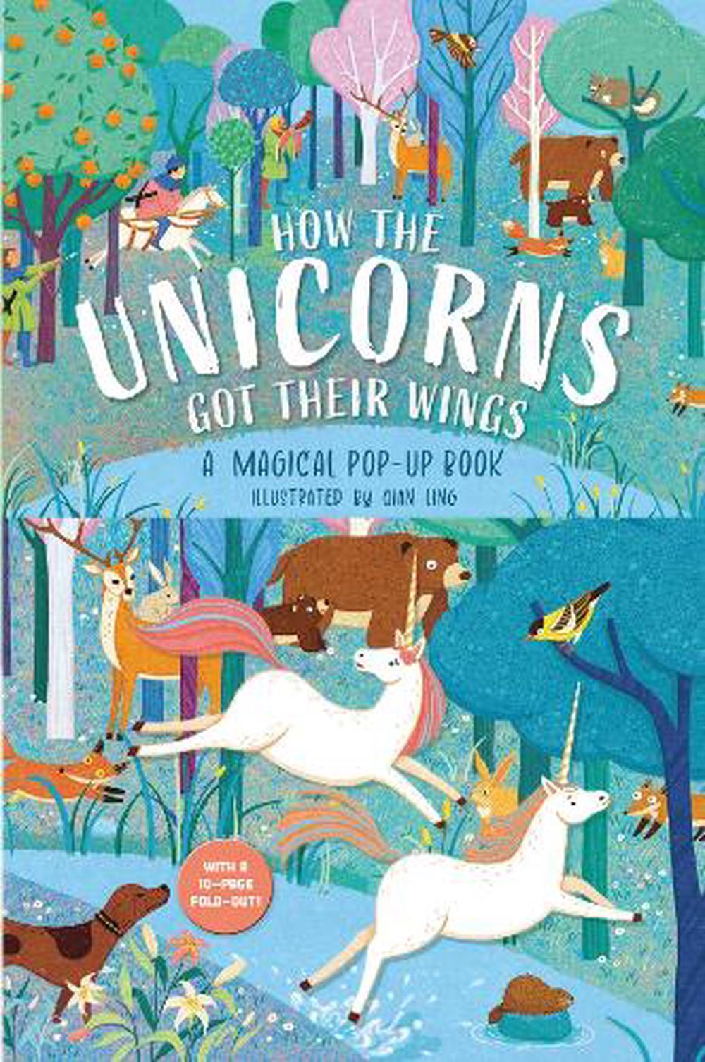 How The Unicorns Got Their Wings, 9781916781047