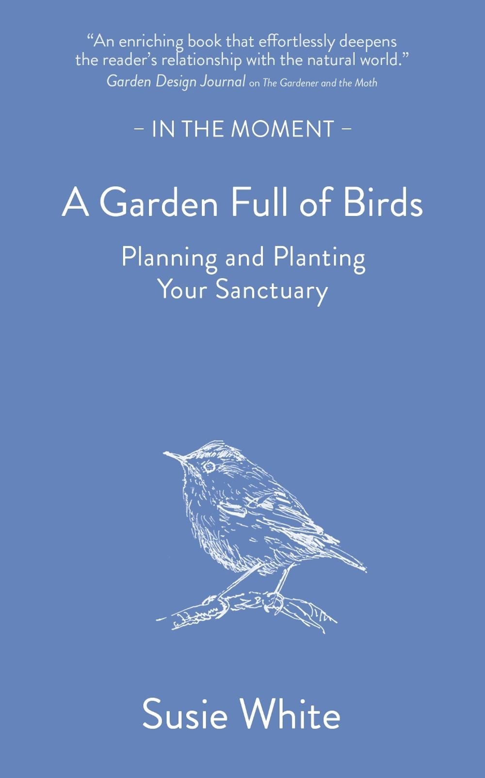 A Garden Full of Birds by Susie White - ISBN: 9781916812819