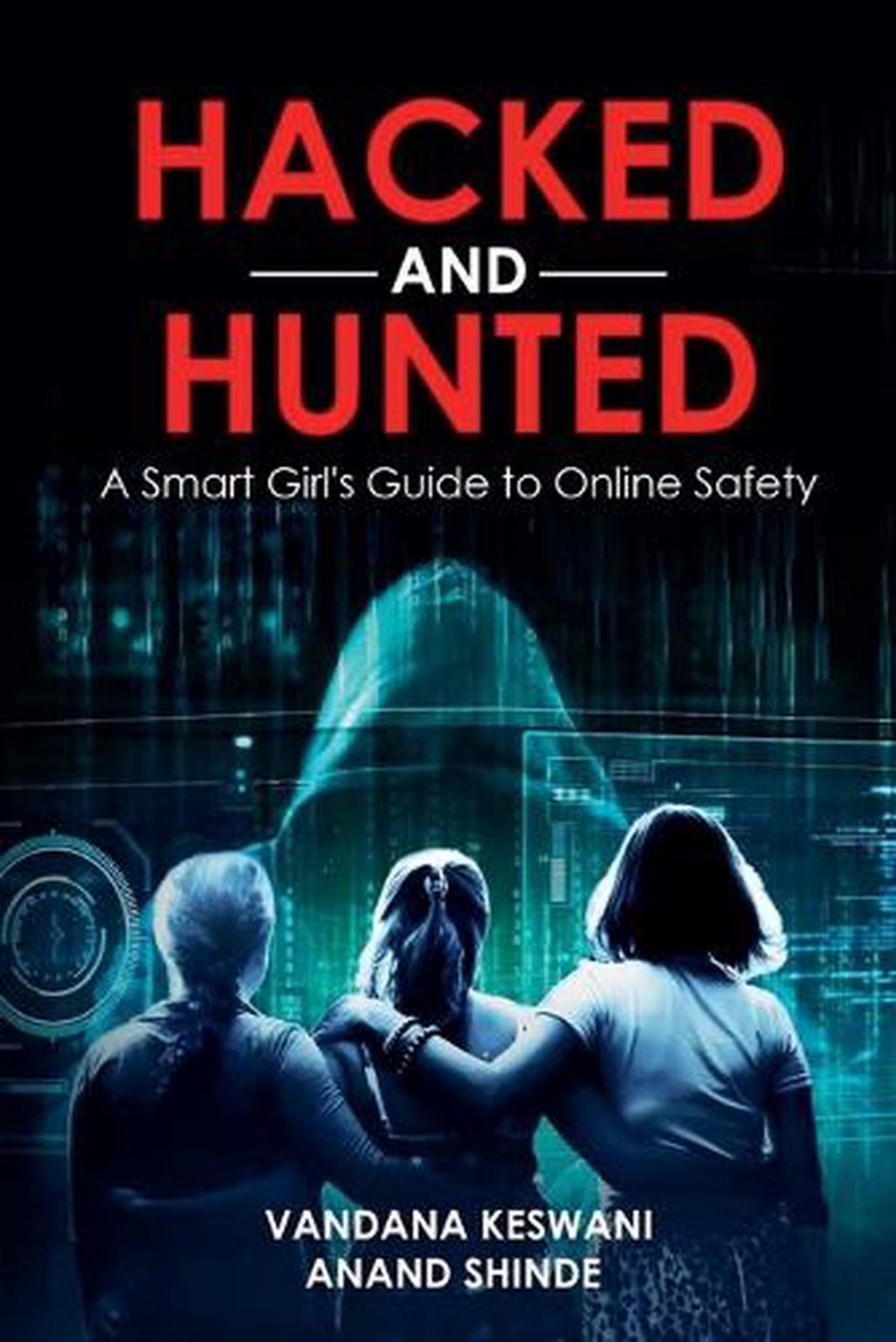 Hacked and Hunted by Anand Shinde - ISBN: 9781916865273