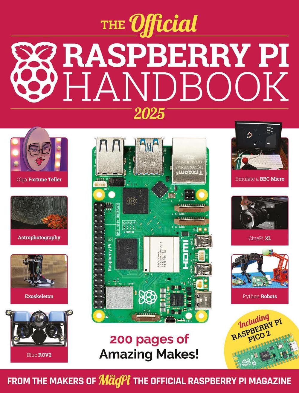 The Official Raspberry Pi Handbook 2025 by The Makers of The MagPi
