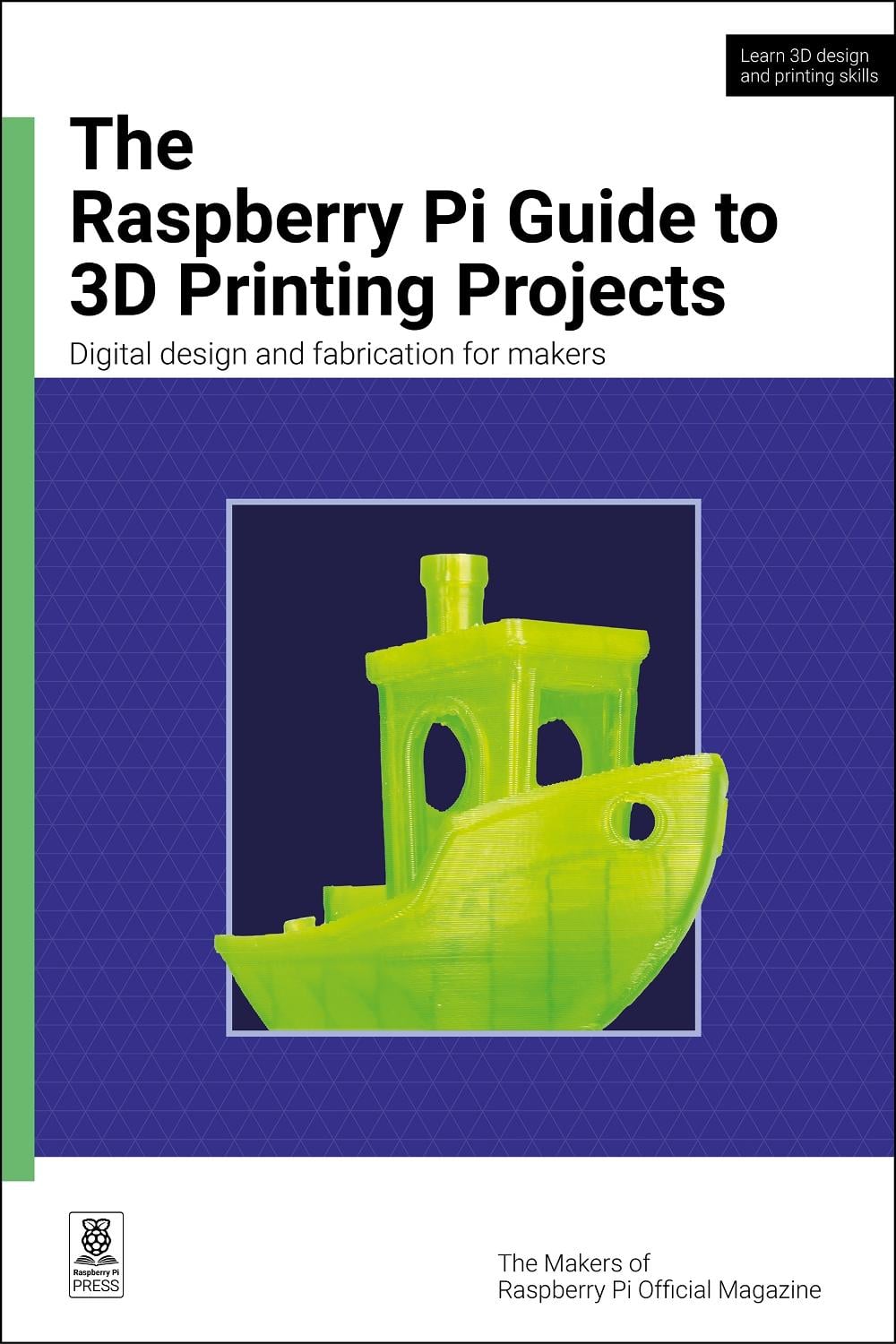 The Raspberry Pi Guide to 3D Printing Projects by The Makers of ...