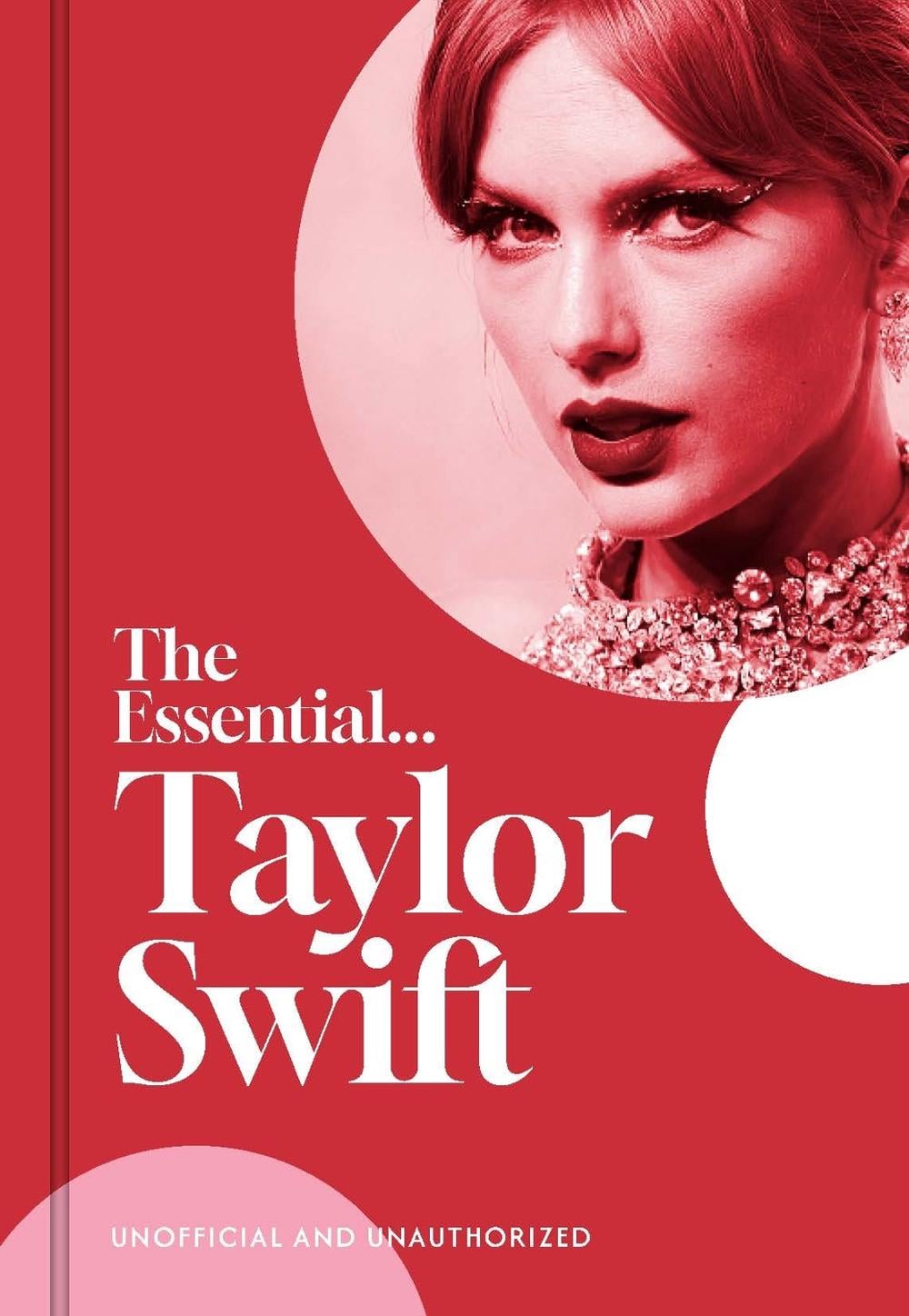 The Essential...Taylor Swift by Caroline Young - ISBN: 9781917082006