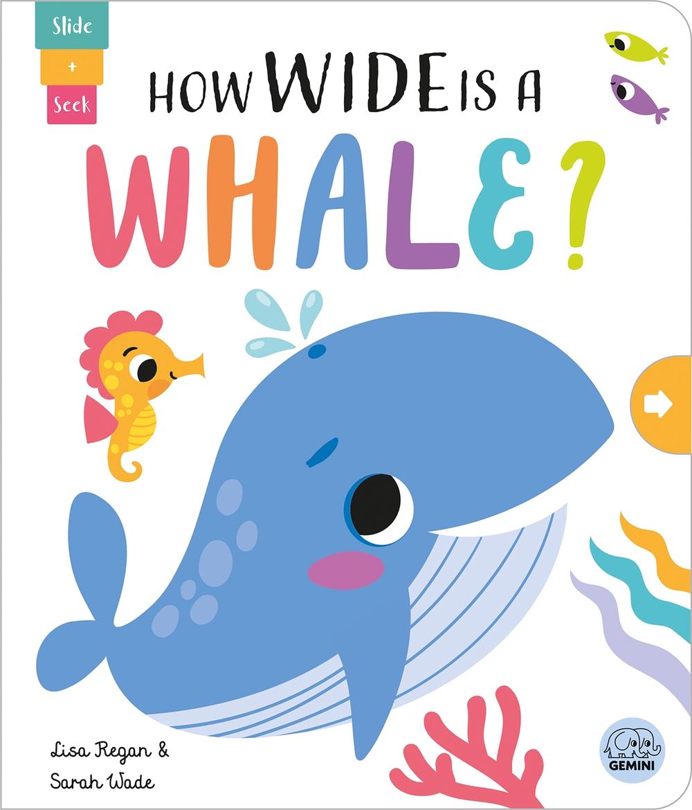 How Wide is a Whale? by Lisa Regan - ISBN: 9781917082044