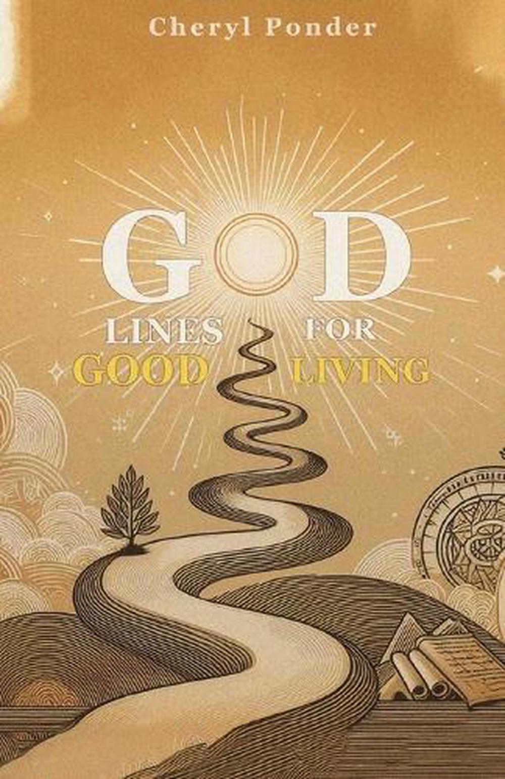 God Lines for Good Living, 9781917116886
