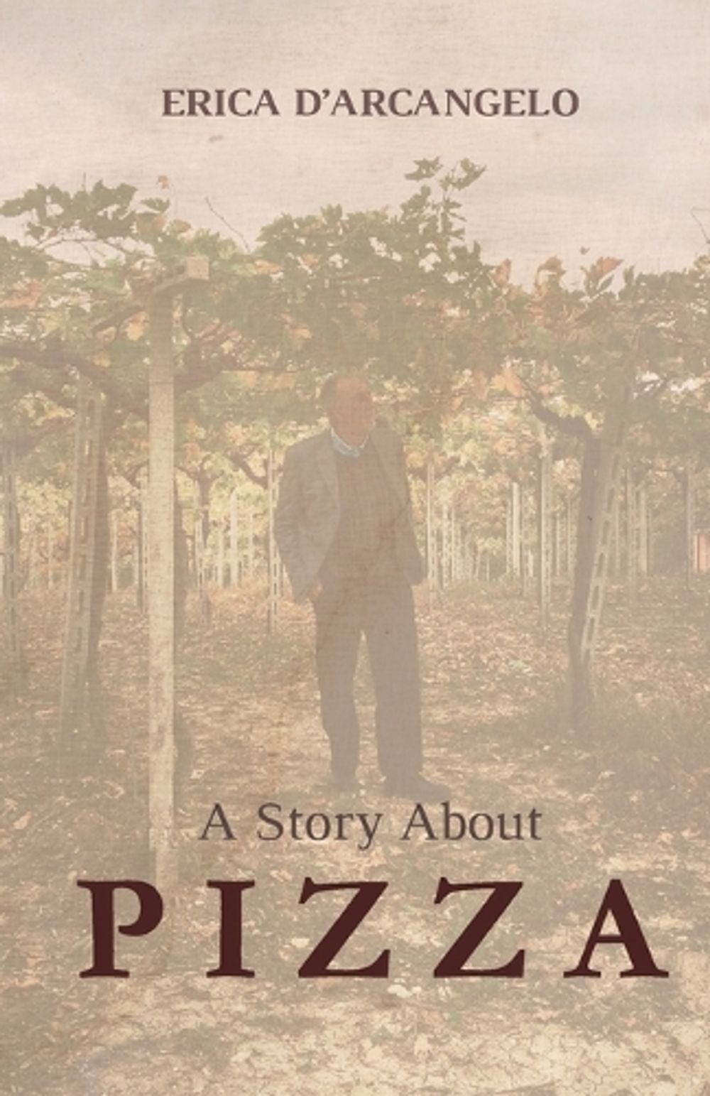 A Story About Pizza by Erica D'Arcangelo - ISBN: 9781917116992