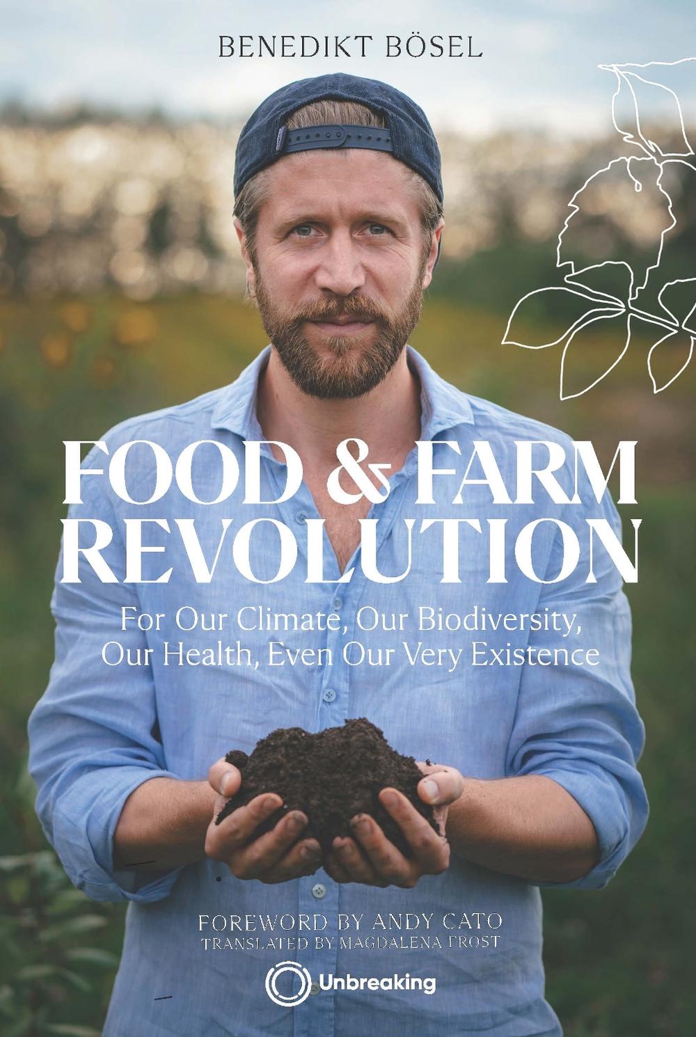 Food & Farm Revolution by Benedikt Bösel - ISBN: 9781917159241