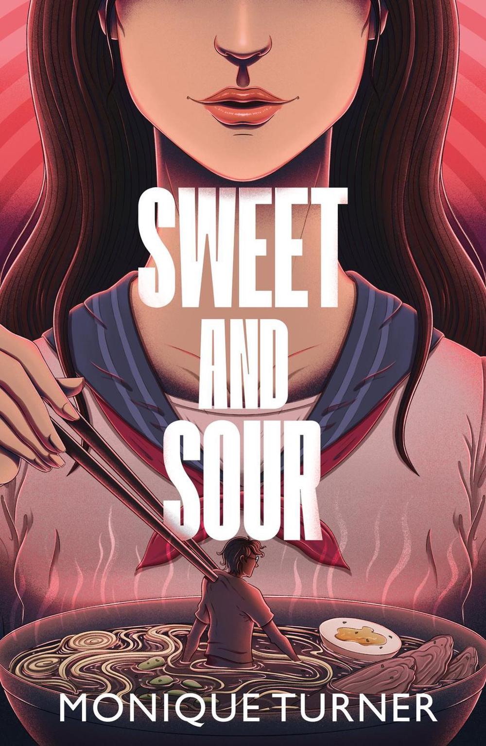 Sweet and Sour by Monique Turner - ISBN: 9781917171281