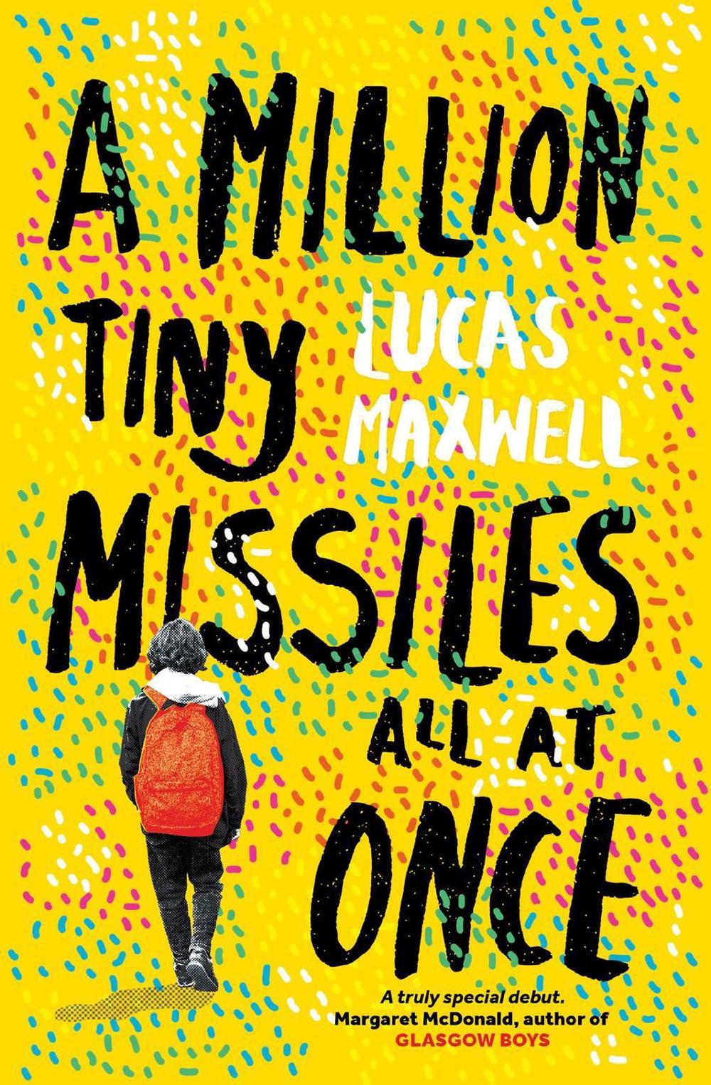 A Million Tiny Missiles All At Once by Lucas Maxwell - ISBN: 9781917171397