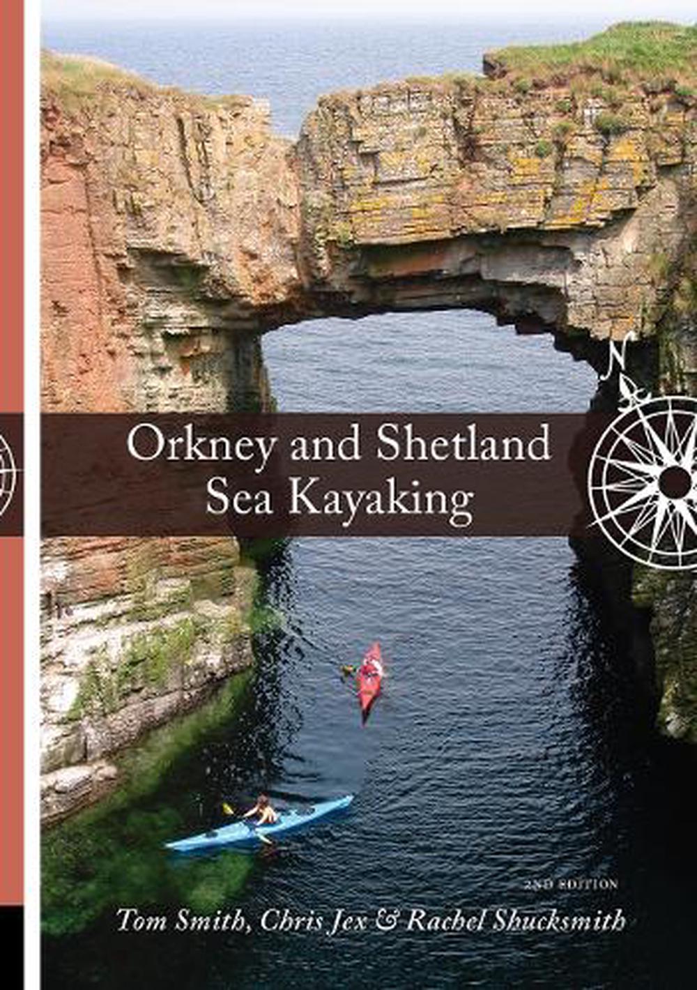 Orkney and Shetland Sea Kayaking, 9781917182027