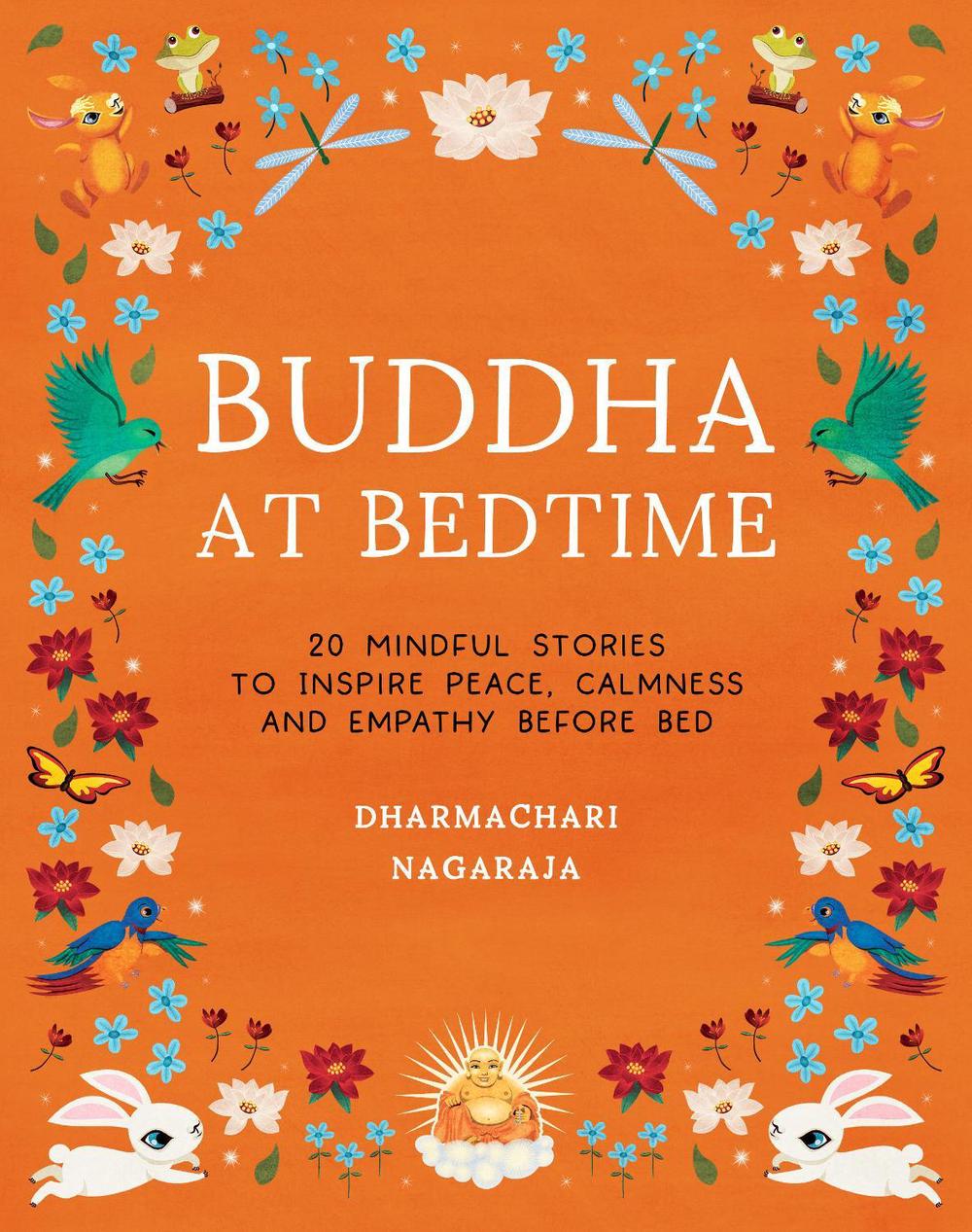 Buddha at Bedtime by Dharmachari Nagaraja - ISBN: 9781917194457