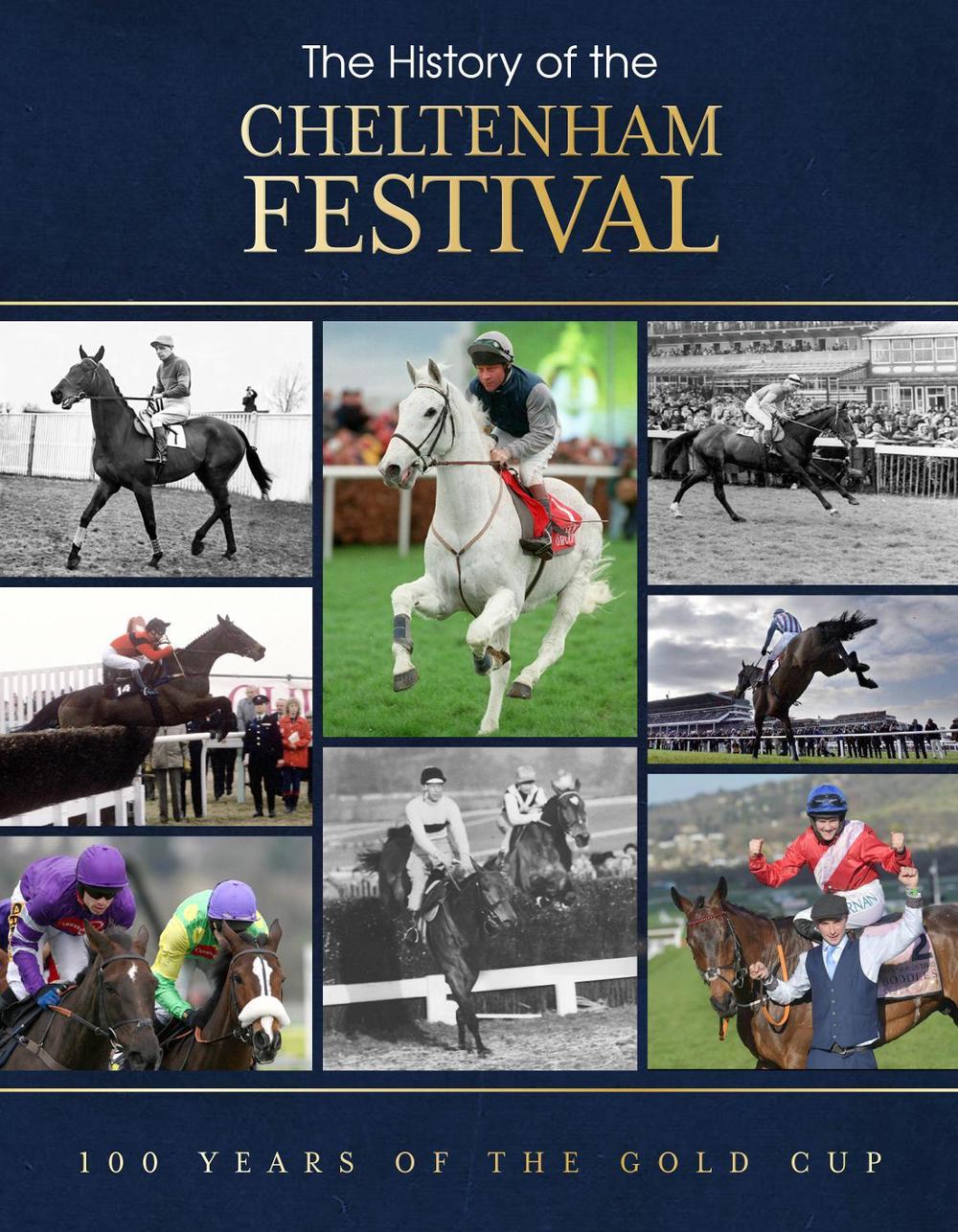 The History of the Cheltenham Festival, 9781917259033
