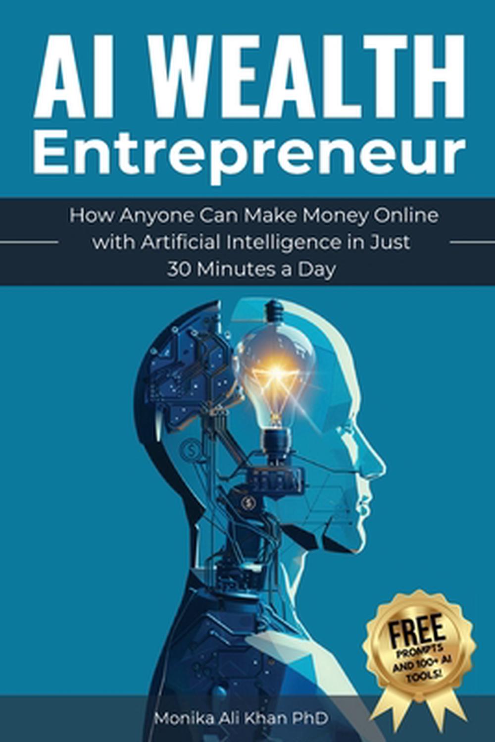 AI Wealth Entrepreneur, 9781917340014