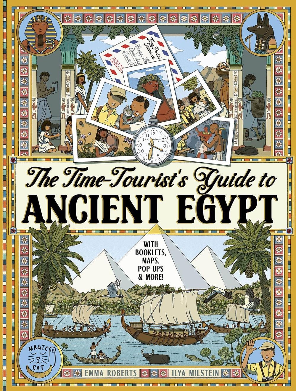 The Time-Tourist's Guide to Ancient Egypt by Ilya Milstein - ISBN: 9781917366571