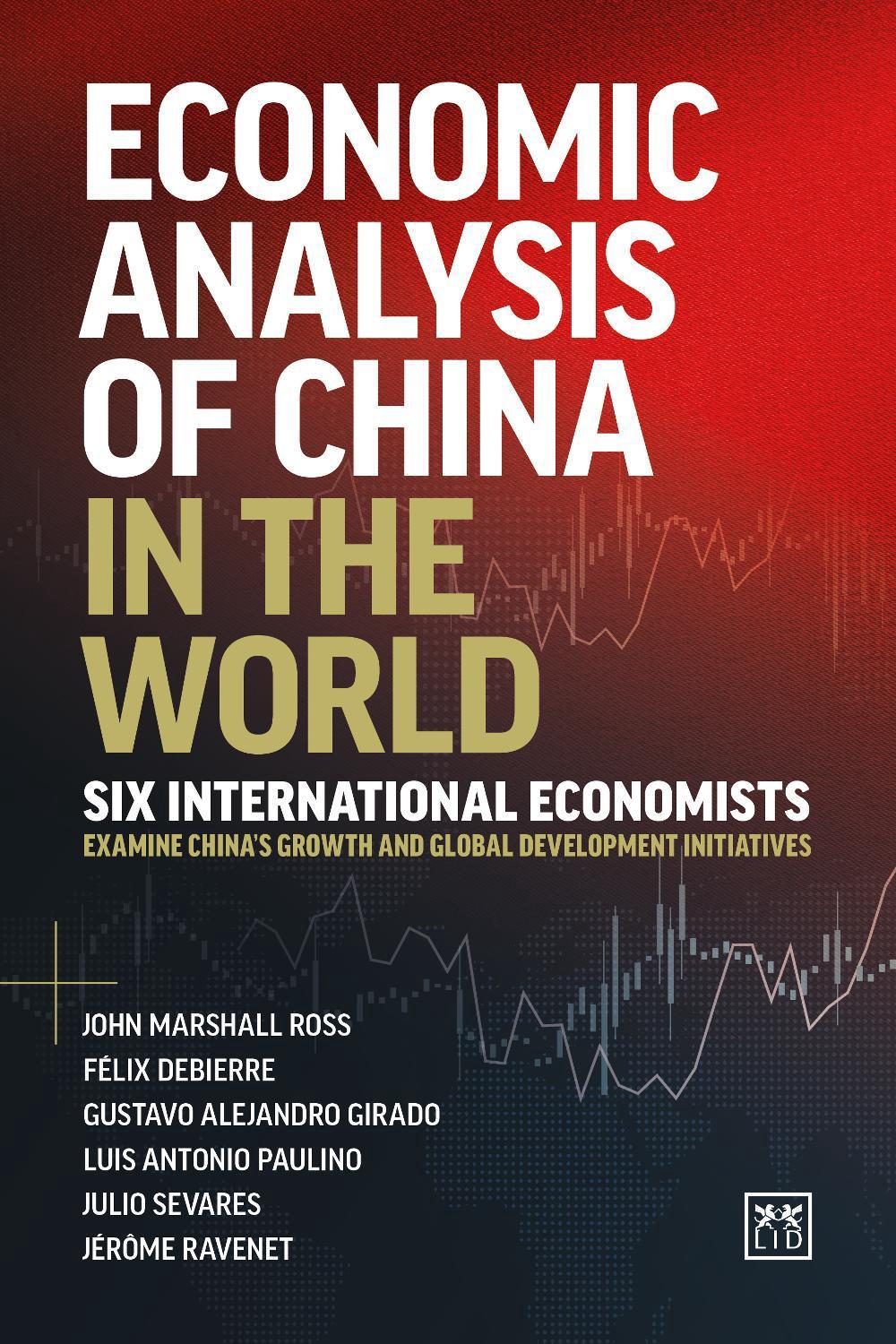 Economic Analysis of China in the World by John Ross - ISBN: 9781917391771