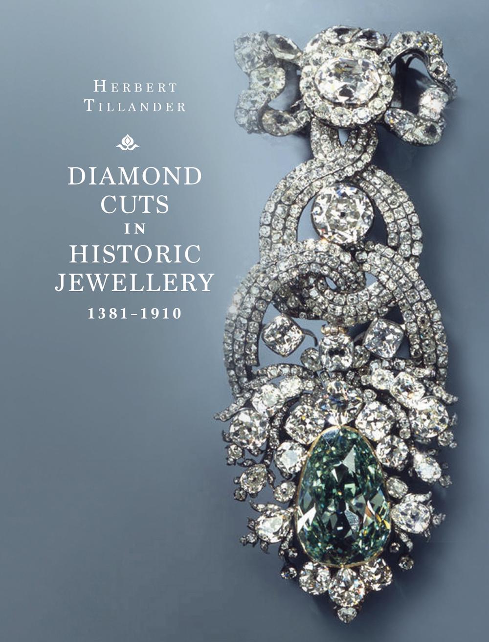 Diamond Cuts in Historic Jewellery 1381-1910, 9781917458399