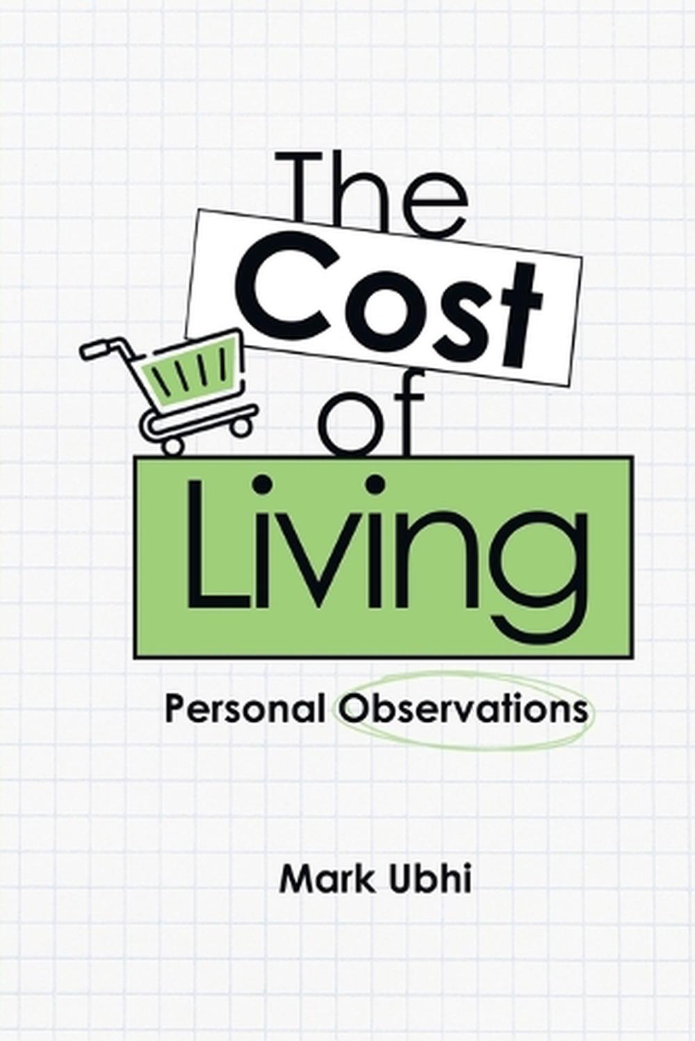 The Cost of Living by Mark Ubhi - ISBN: 9781917526975
