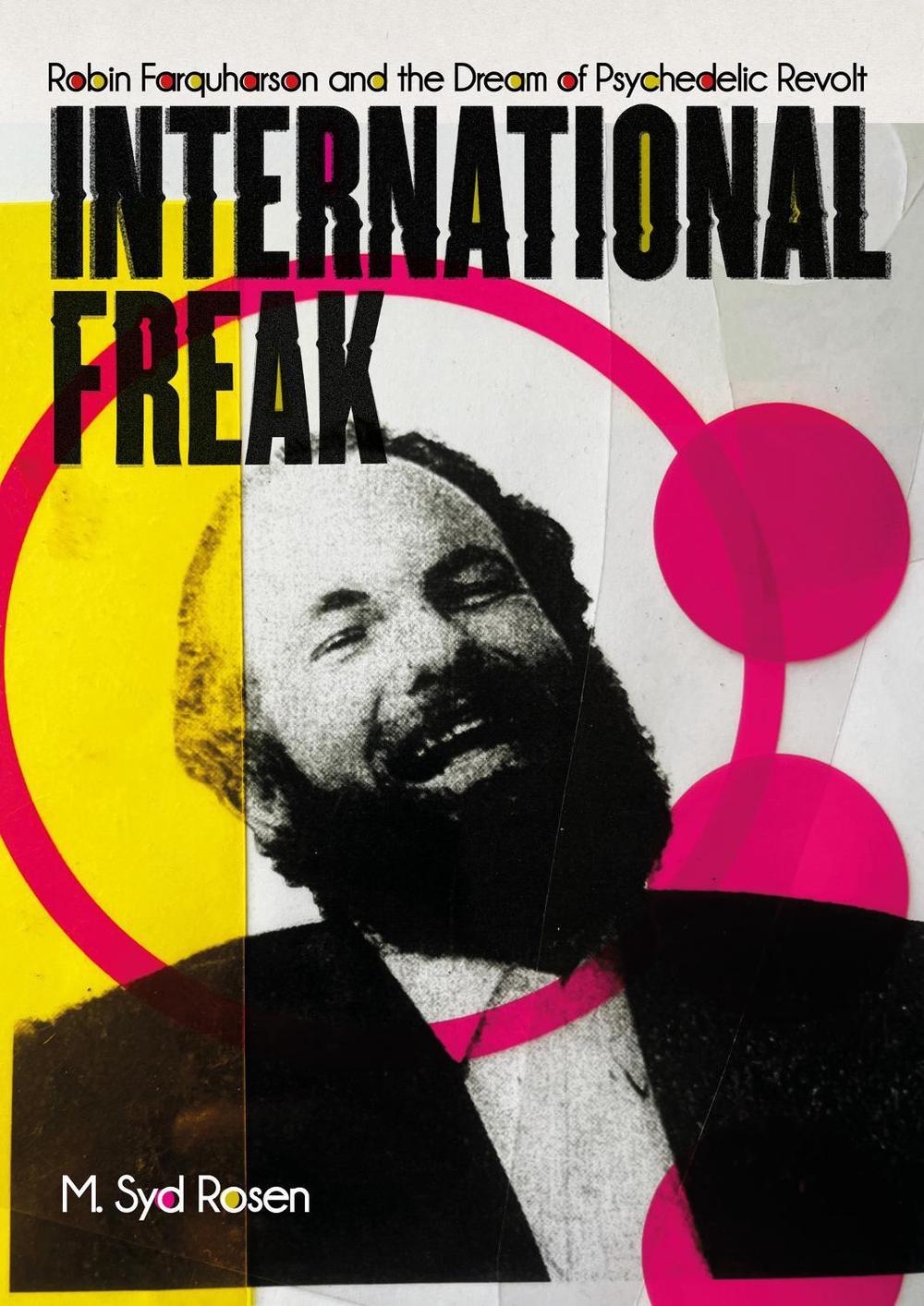 International Freak by M. Syd Rosen - ISBN: 9781917674102