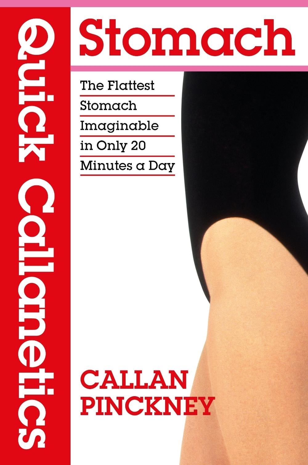 Quick Callanetics - Stomach by Callan Pinckney, Paperback ...