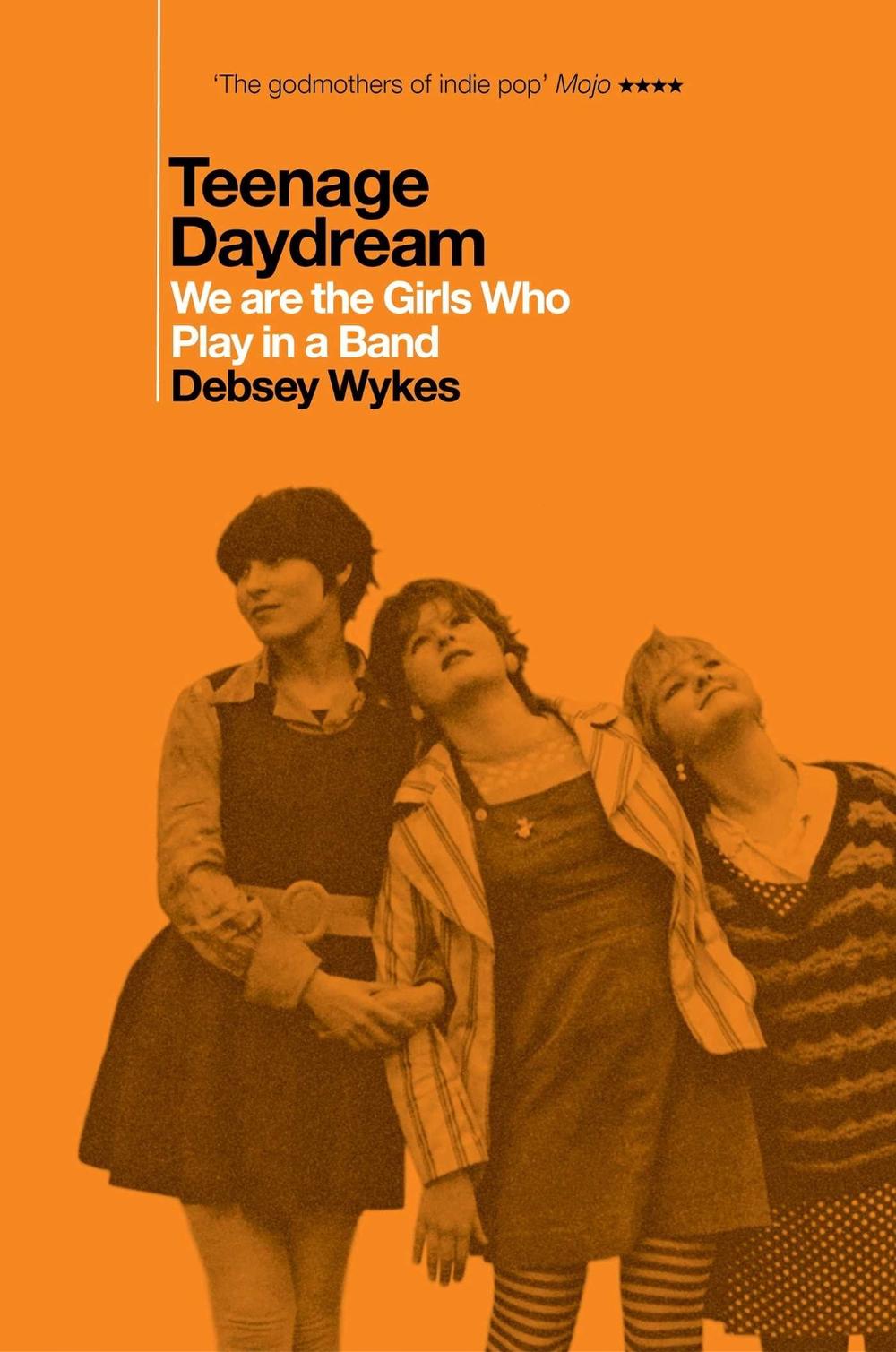 Teenage Daydream by Debsey Wykes - ISBN: 9781917923095