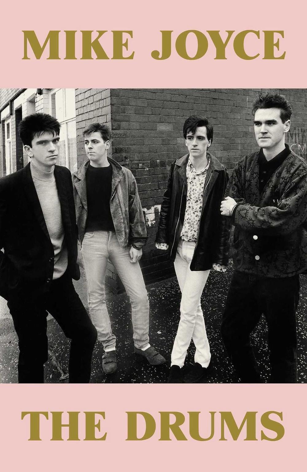 Mike Joyce - The Drums by Mike Joyce - ISBN: 9781917923279