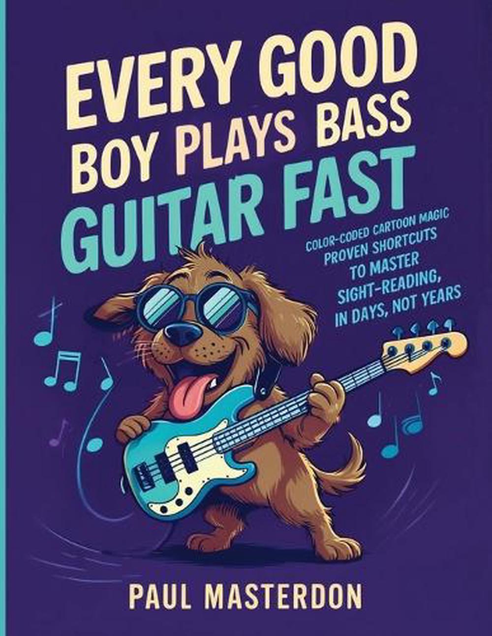 Every Good Boy Plays Bass Guitar Fast - Color-Coded Cartoon Magic by ...