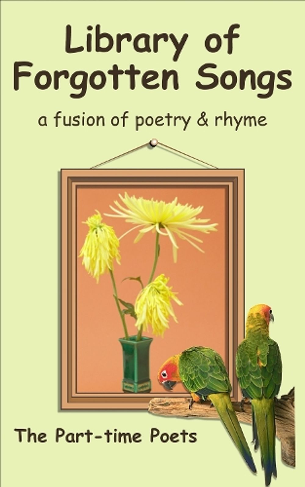 Library of Forgotten Songs by The Part-time Poets - ISBN: 9781918578102