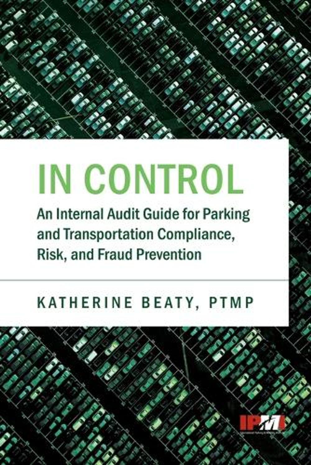 In Control by Katherine Beaty - ISBN: 9781918811940