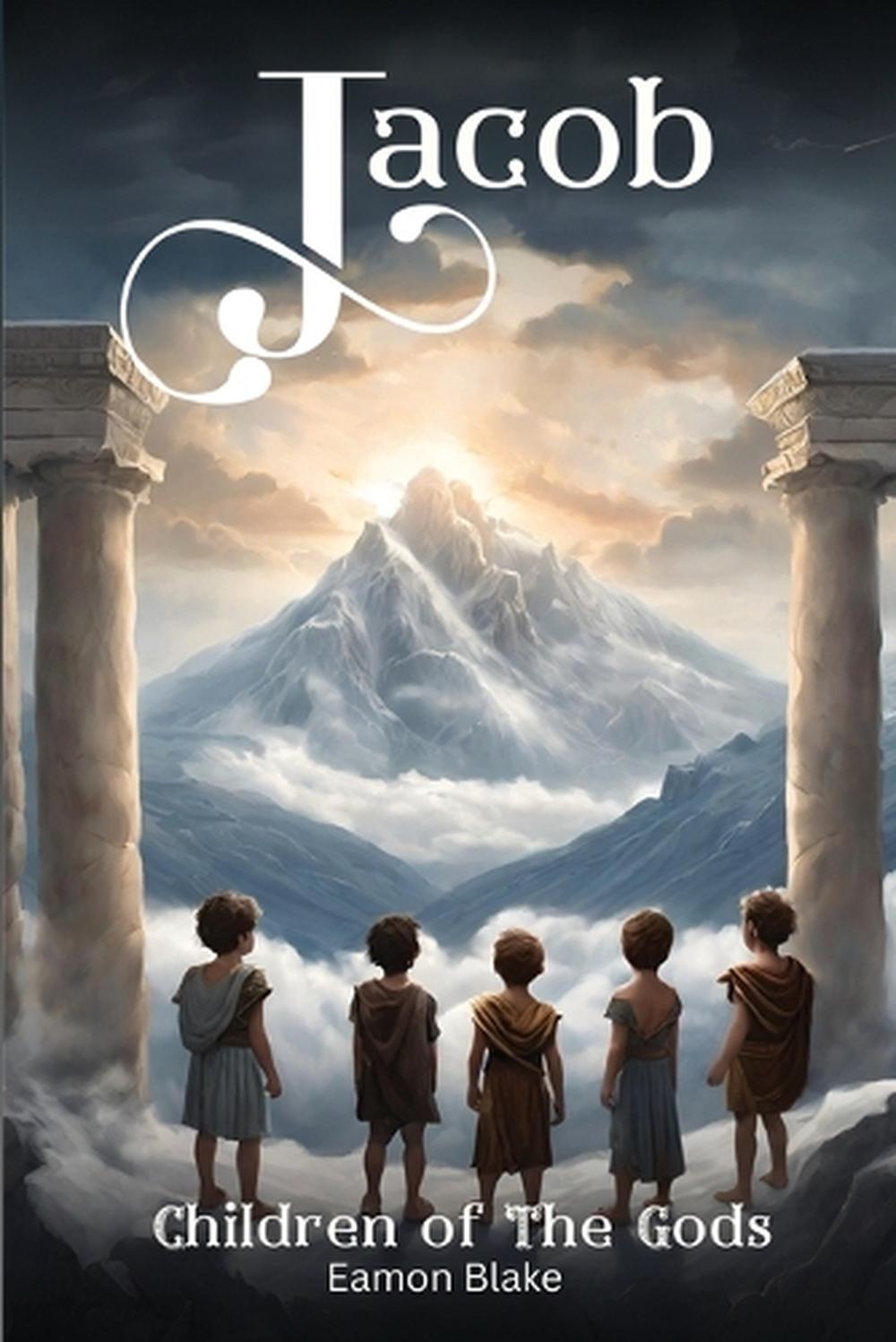 Jacob - Children of the Gods by Eamon Blake, Paperback, 9781919164304 ...