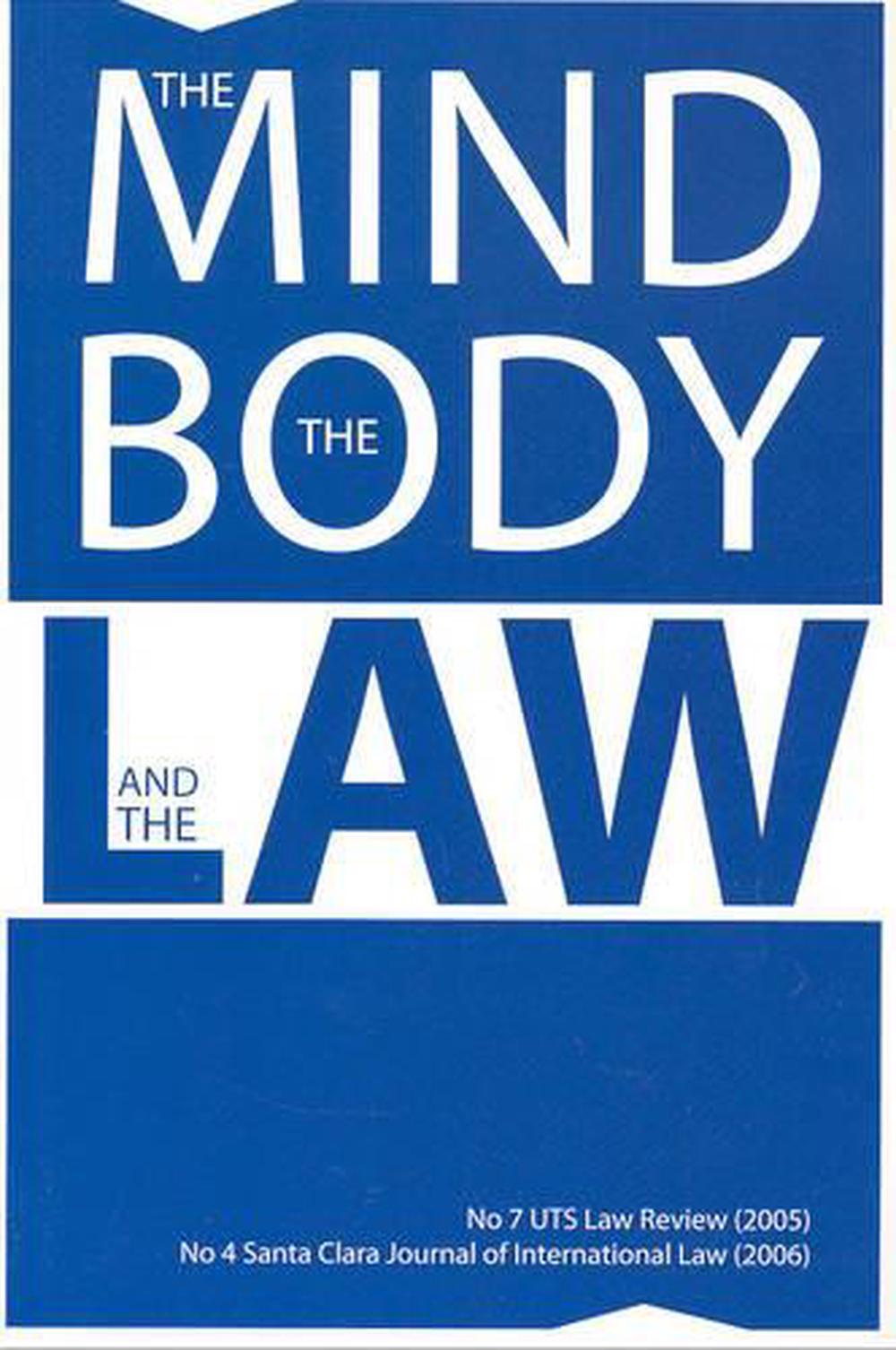 Mind, the Body and the Law, 9781920831271