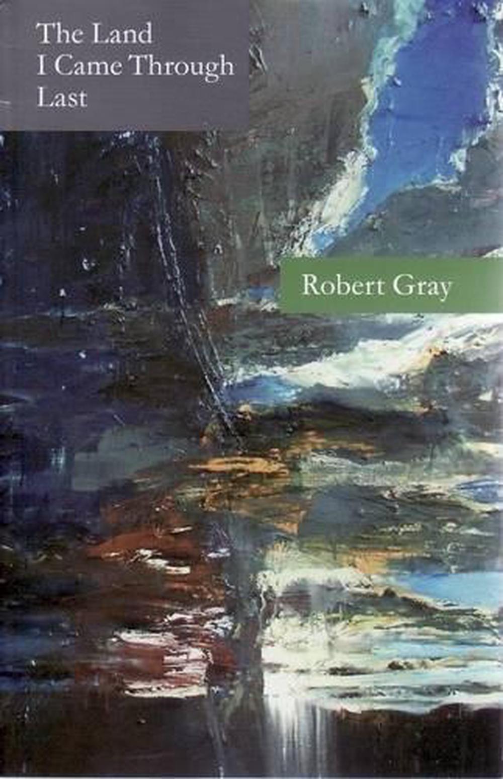 The Land I Came Through Last, 9781920882358