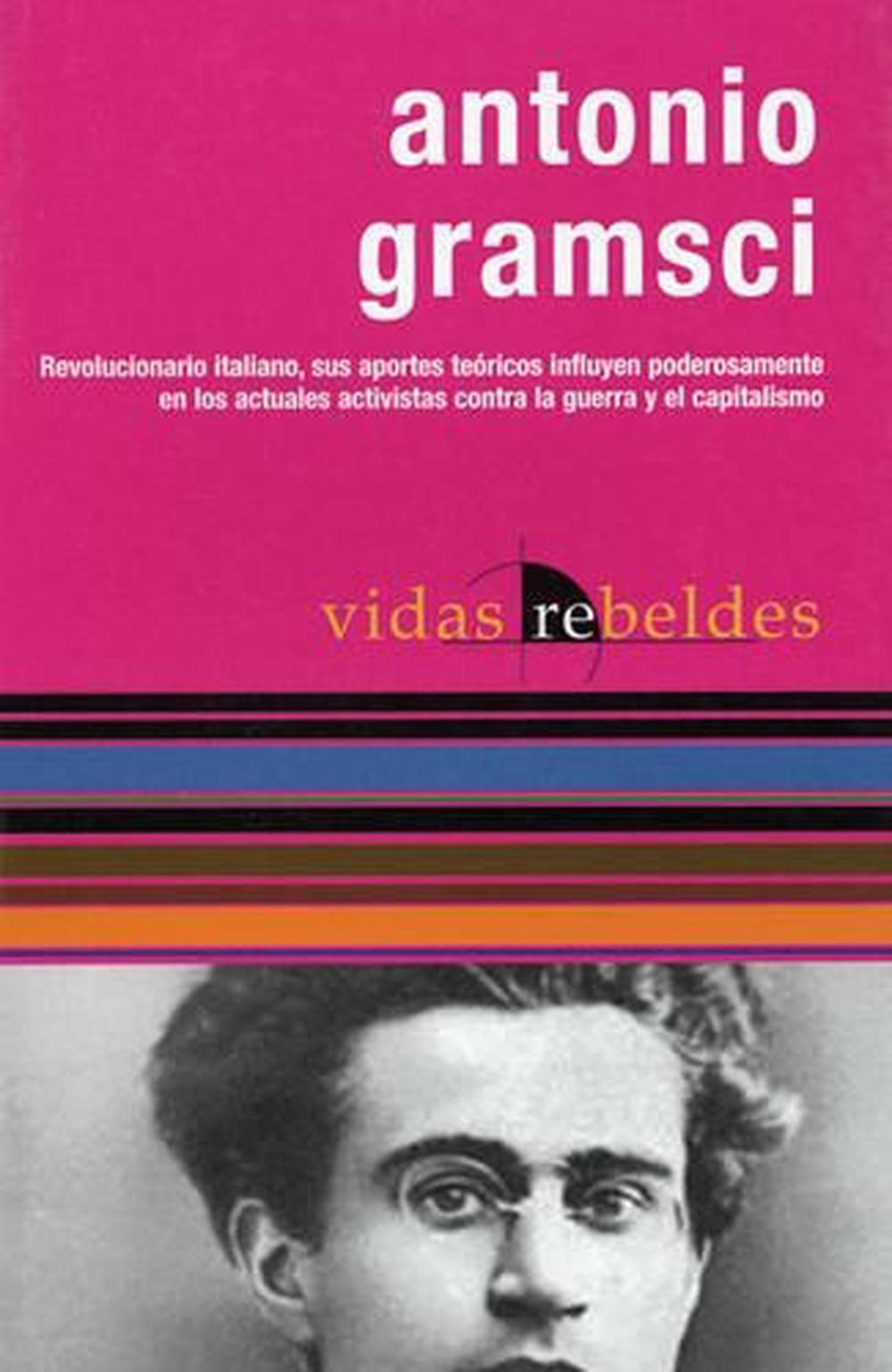 Antonio Gramsci by Nestor Kohan - ISBN: 9781920888596