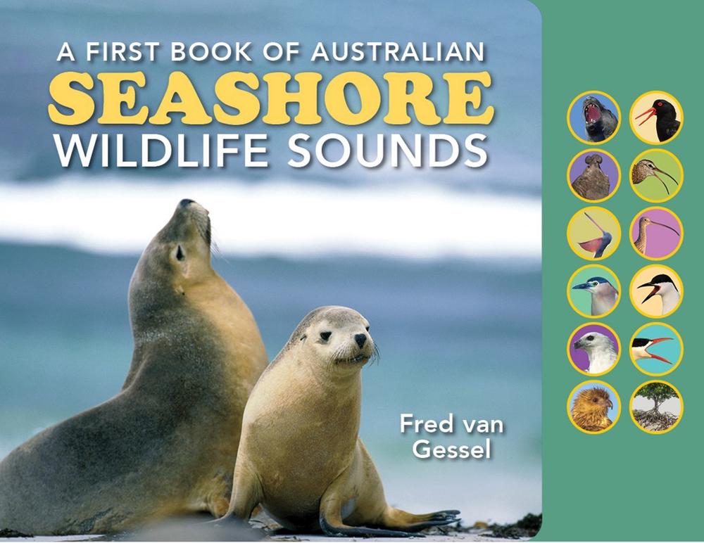 A First Book of Australian Seashore Wildlife Sounds, 9781921073113