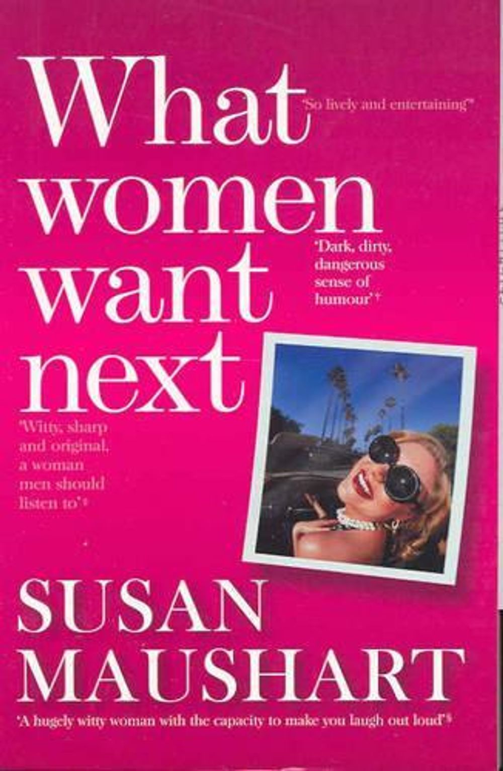 What Women Want Next by Susan Maushart - ISBN: 9781921145148