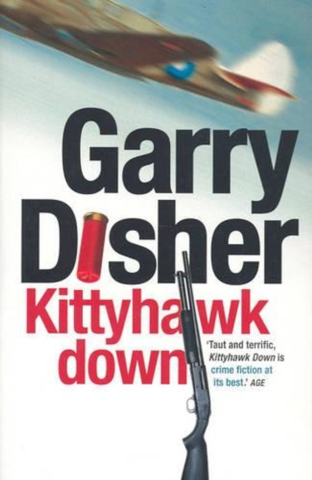 Kittyhawk Down by Garry Disher - ISBN: 9781921145452