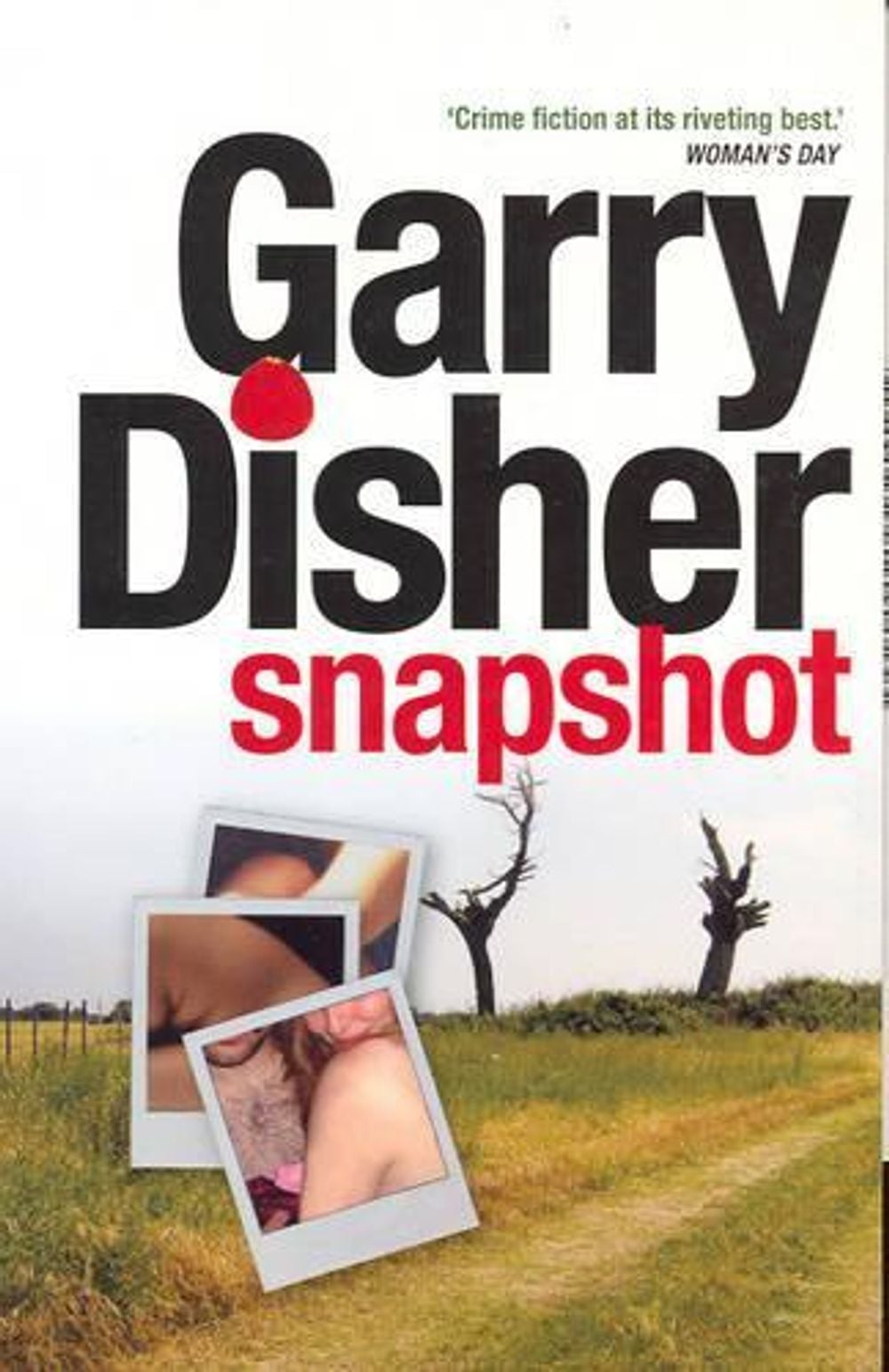 Snapshot by Garry Disher - ISBN: 9781921145520