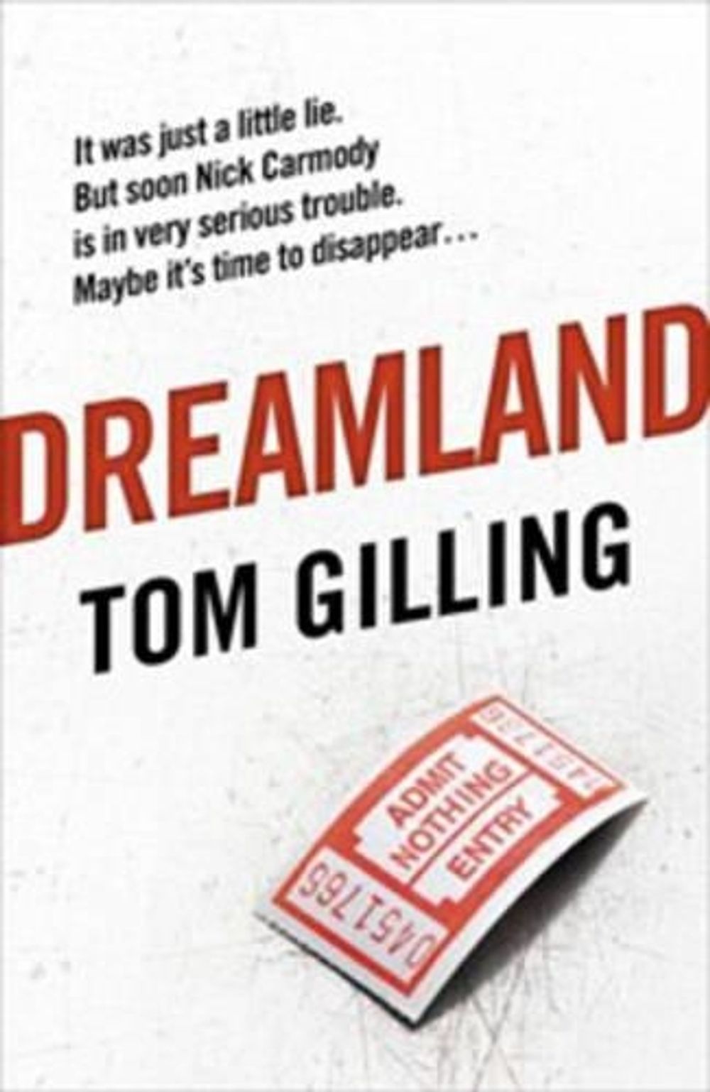Dreamland by Tom Gilling - ISBN: 9781921145797