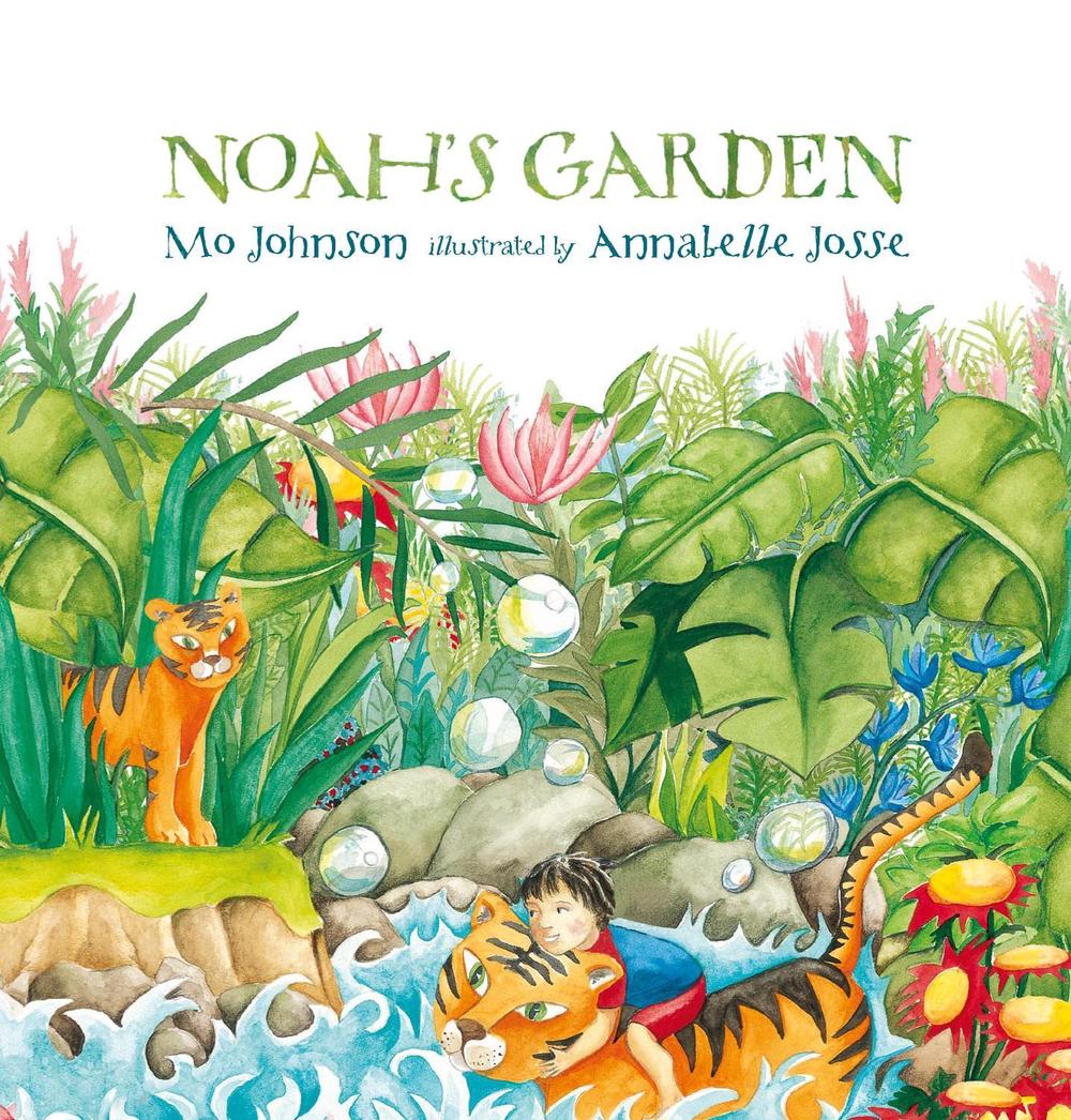 Noah's Garden by Mo Johnson - ISBN: 9781921150159