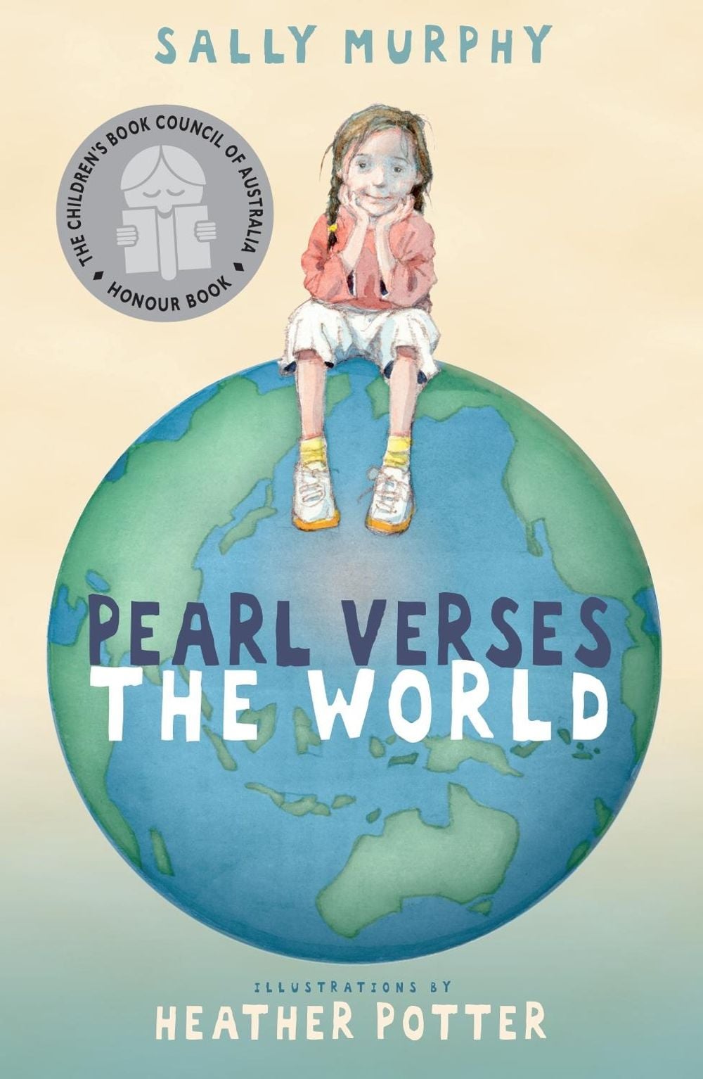 Pearl Verses the World by Sally Murphy - ISBN: 9781921150937