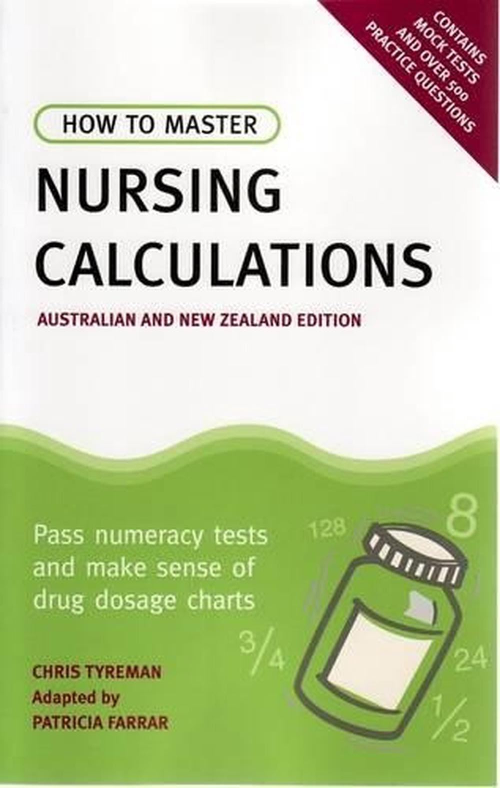 How to Master Nursing Calculations Australian & New Zealand Edition, 9781921203794