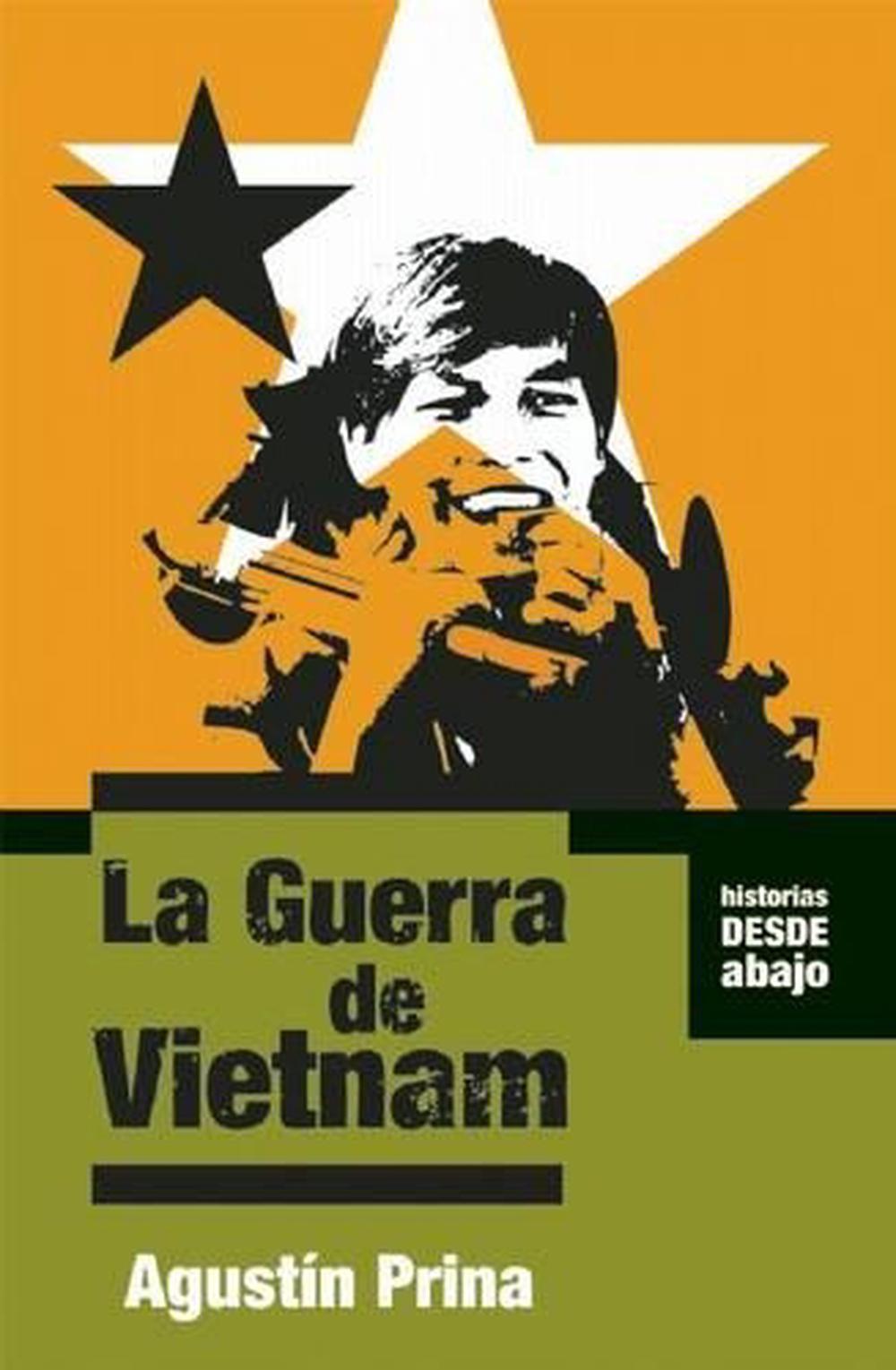 La Guerra De Vietnam by Agustin Prina - ISBN: 9781921235795