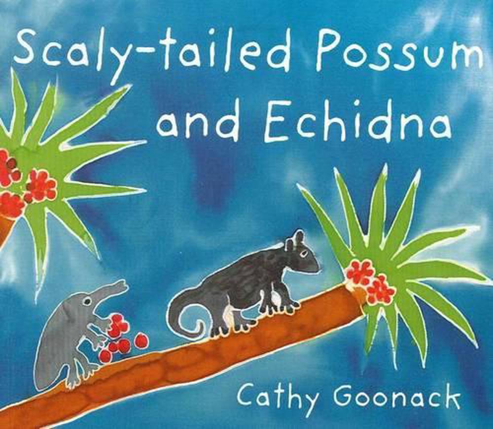 Scaly-Tailed Possum and Echidna, 9781921248160