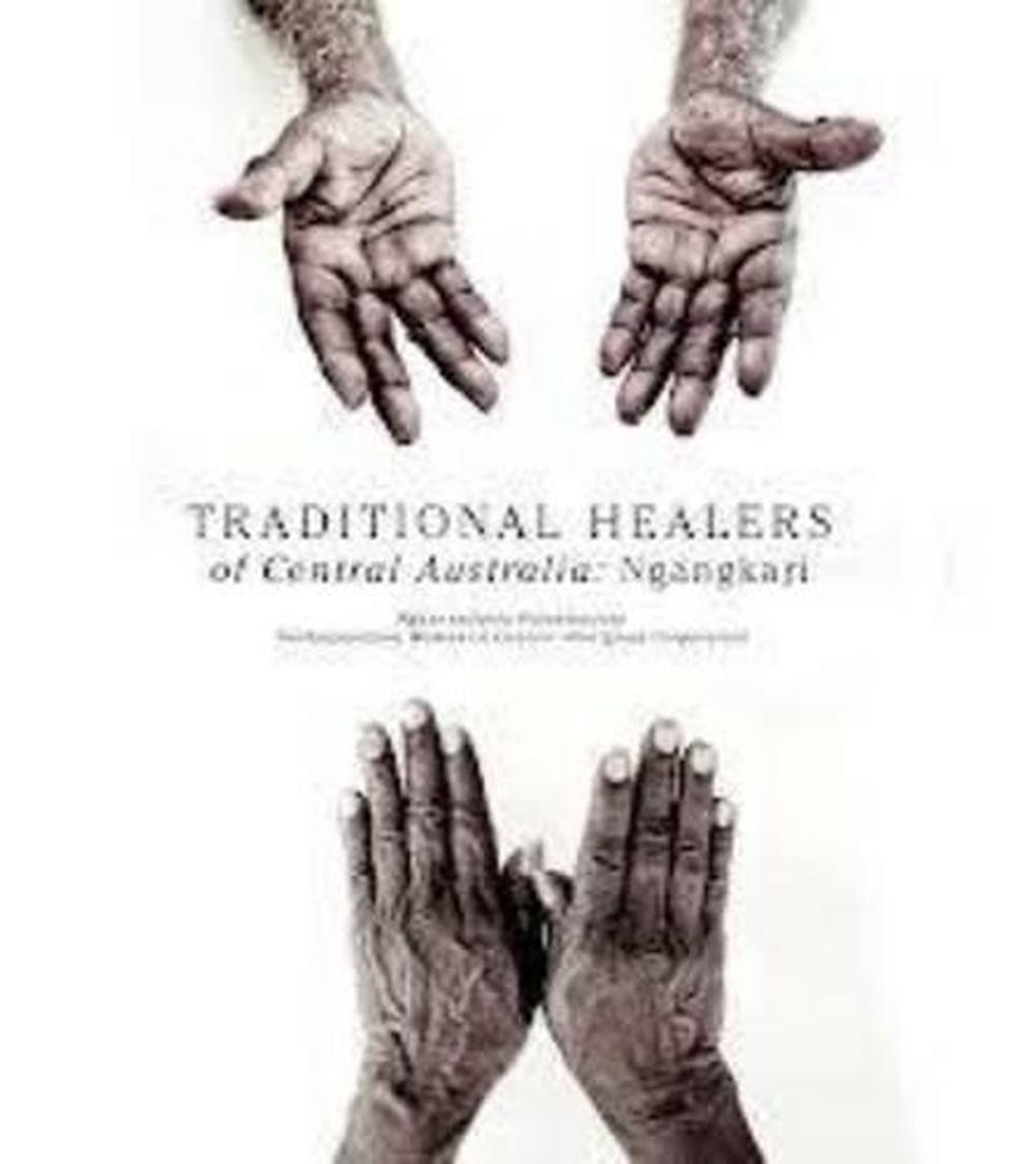 Traditional Healers of the Central Desert, 9781921248825