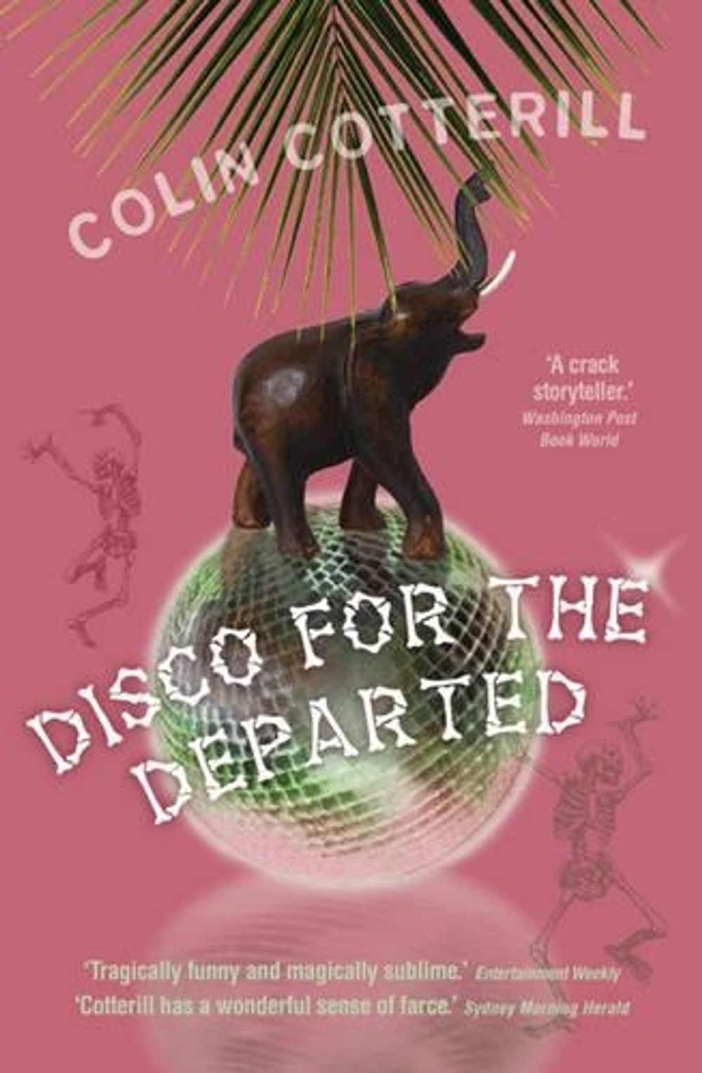 Disco For the Departed by Colin Cotterill - ISBN: 9781921351419