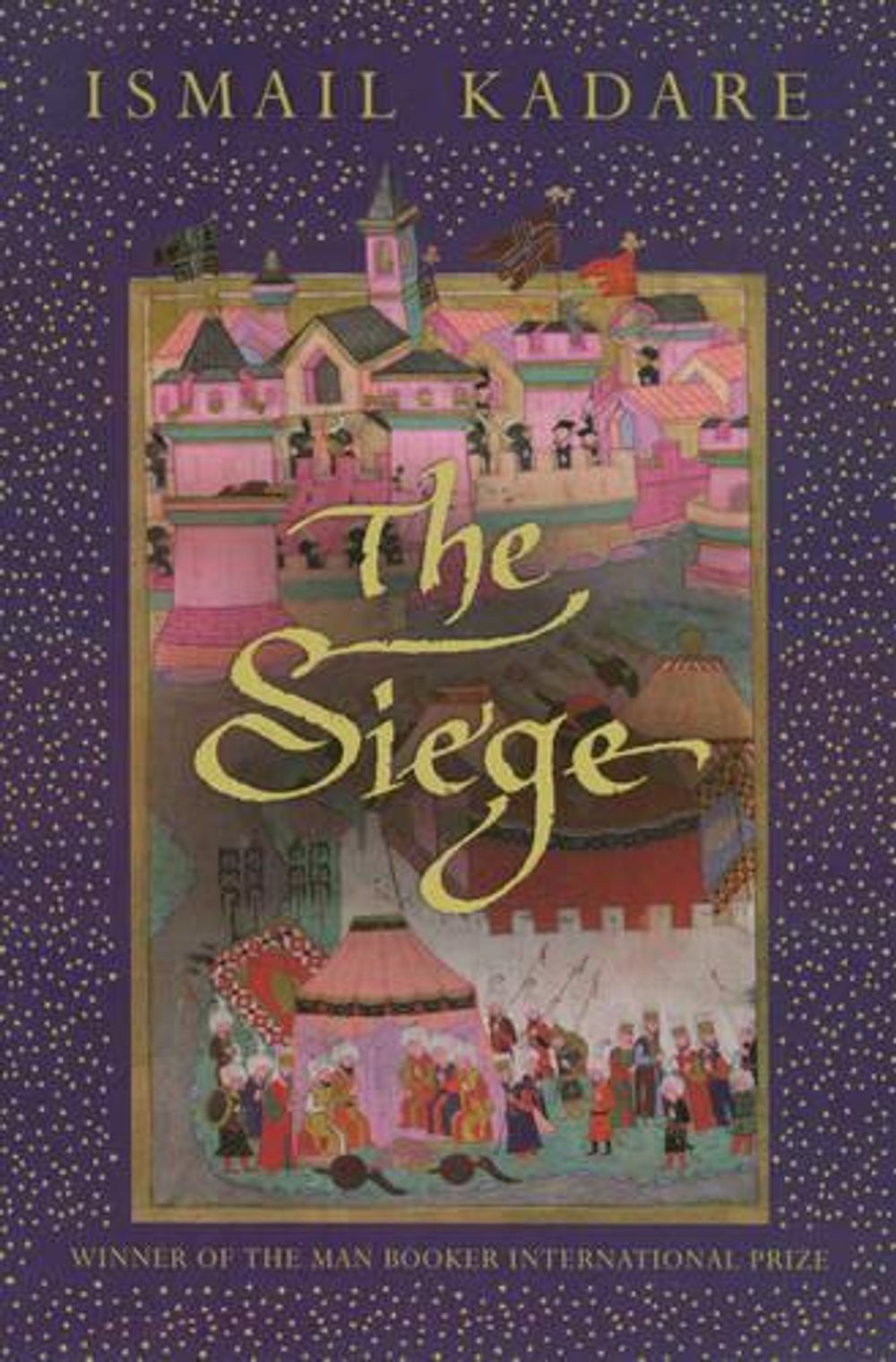 The Siege by Ismail Kadare - ISBN: 9781921351631
