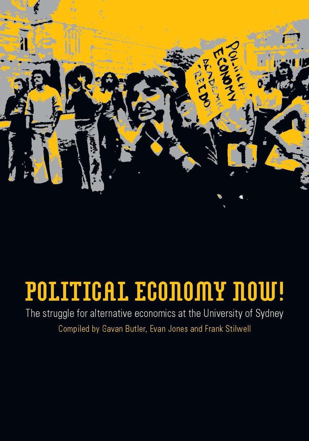 Political Economy Now! by Frank Stilwell - ISBN: 9781921364051