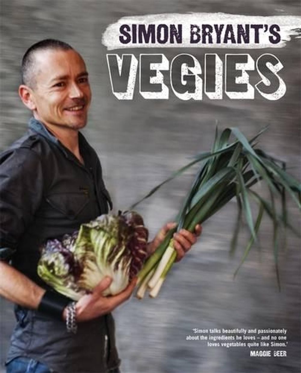 Simon Bryant's Vegies by Simon Bryant - ISBN: 9781921382703