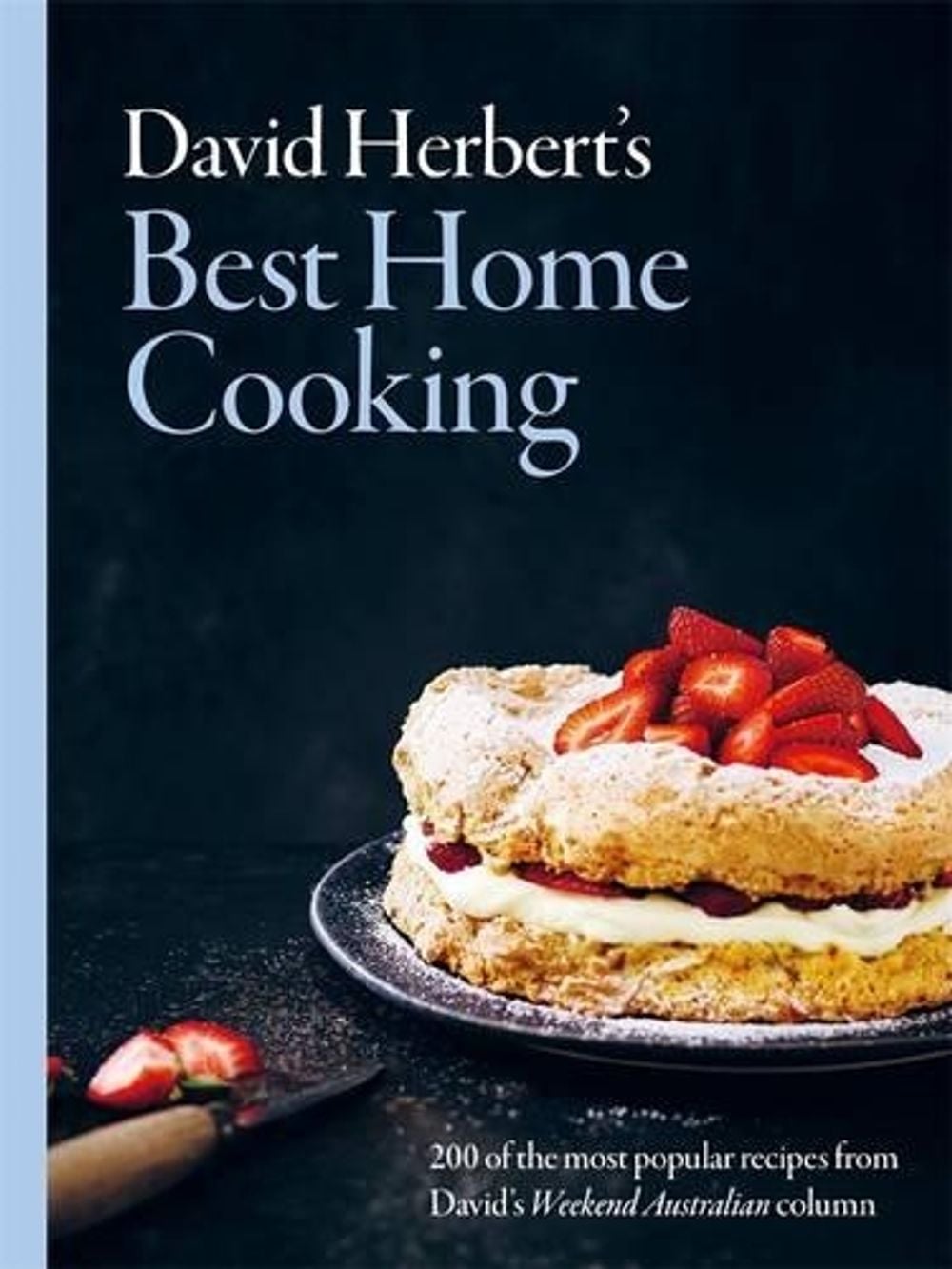 David Herbert's Best Home Cooking by David Herbert - ISBN: 9781921383205